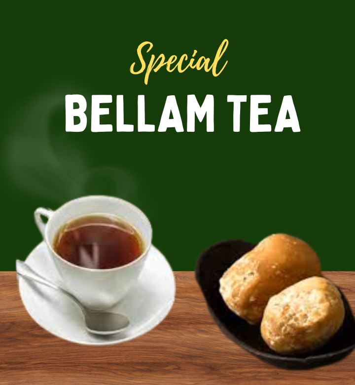 Bellam Tea in Hyderabad