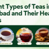 Types of Teas in Hyderabad